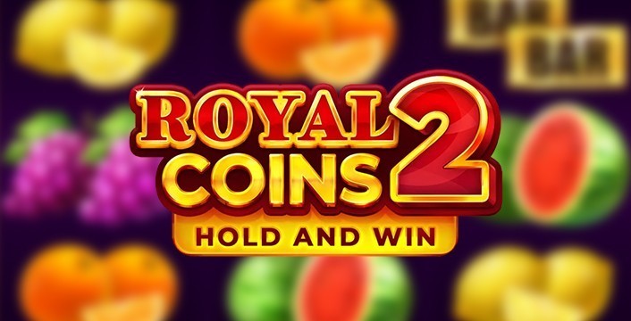 Royal Coins 2 Hold and Win